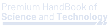 Premium Handbook of Science and Technology